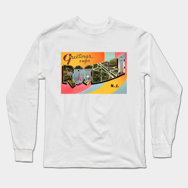 Greetings from Roselle, New Jersey - Vintage Large Letter Postcard Long Sleeve T-Shirt by Naves